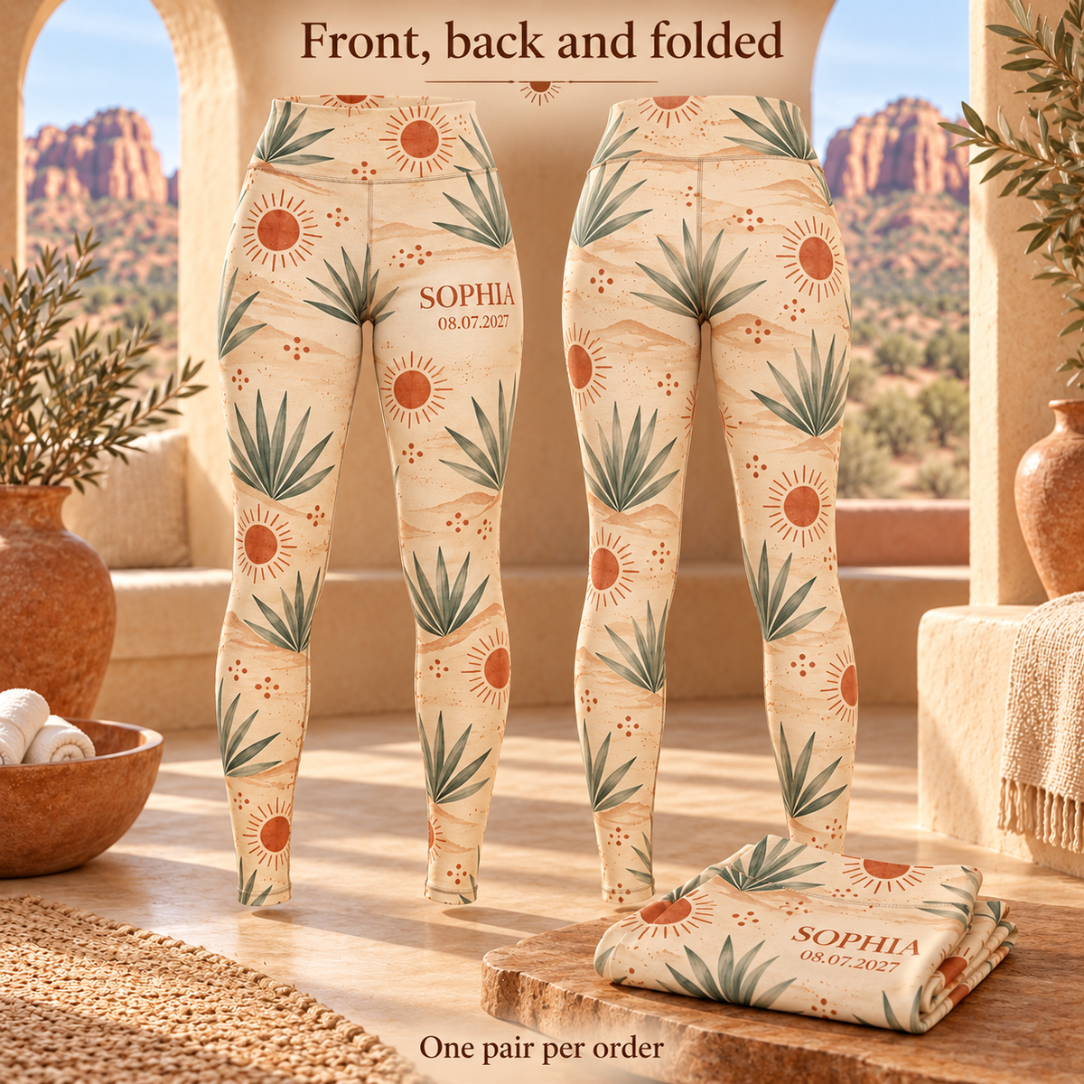 Desert Retreat Personalized Leggings; front back display. One Day for Lifetime