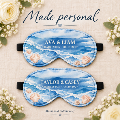 Coastal Honeymoon Sleep Mask; name options. One Day for Lifetime