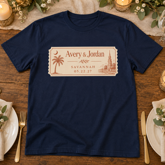 Rehearsal Dinner Ticket Personalized Printed T-Shirt; hero. One Day for Lifetime