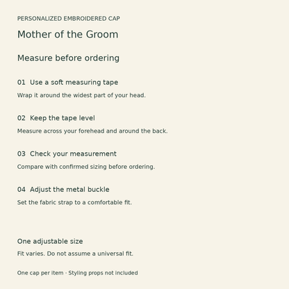 Mother of the Groom Embroidered Cap; fitting guide. One Day for Lifetime