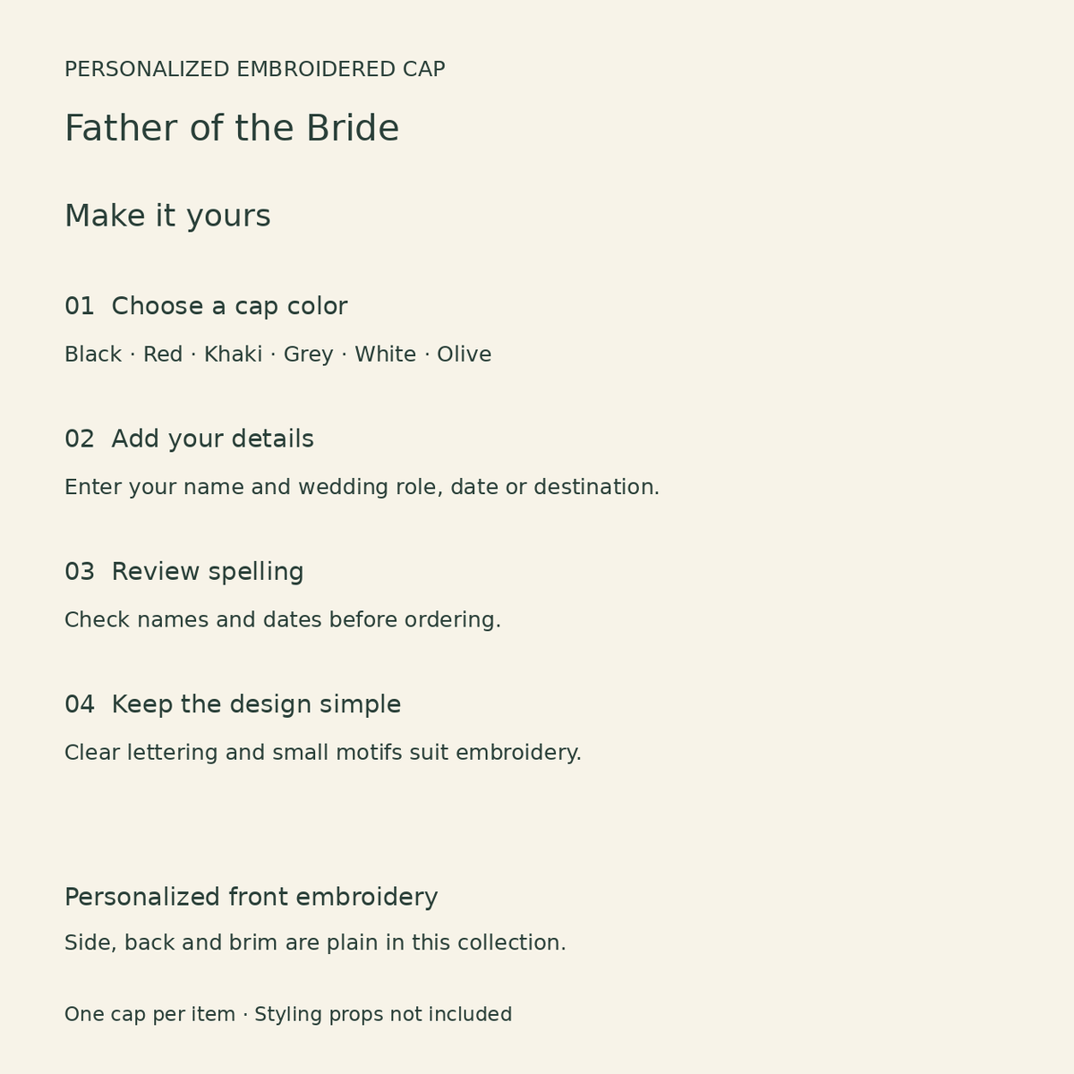 Father of the Bride Embroidered Cap; personalization guide. One Day for Lifetime