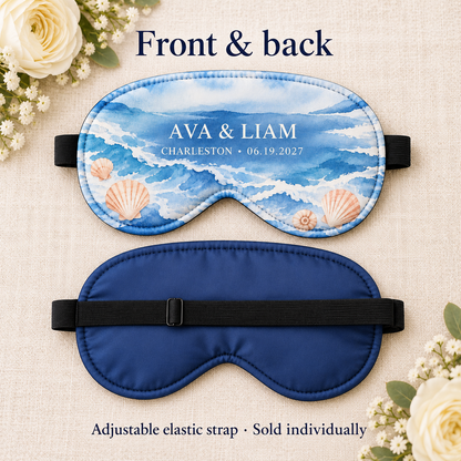 Coastal Honeymoon Sleep Mask; front back. One Day for Lifetime