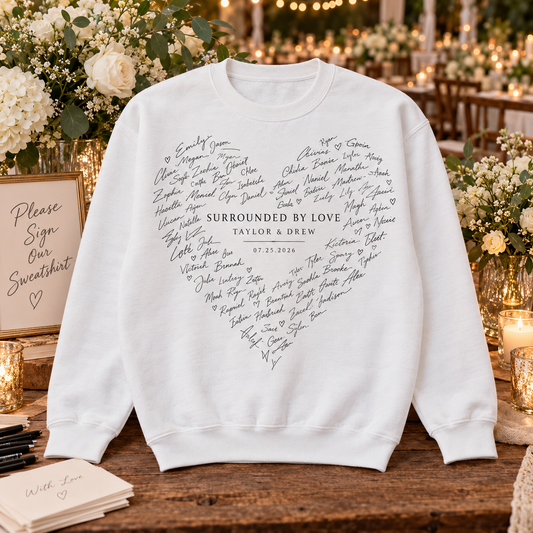 Guest Signature Heart Personalized Crewneck Sweatshirt; hero. One Day for Lifetime