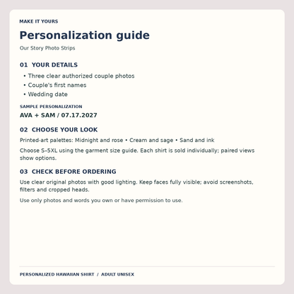Our Story Photo Strips Hawaiian Shirt; personalization guide. One Day for Lifetime
