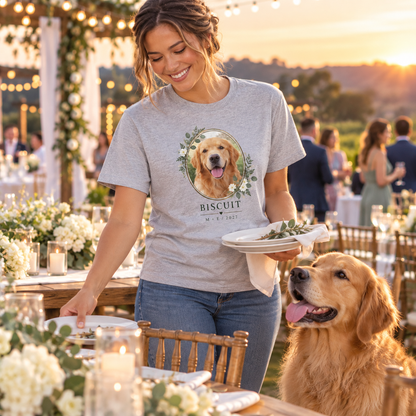 Our Pet Was Here Personalized Printed T-Shirt; variant setting. One Day for Lifetime