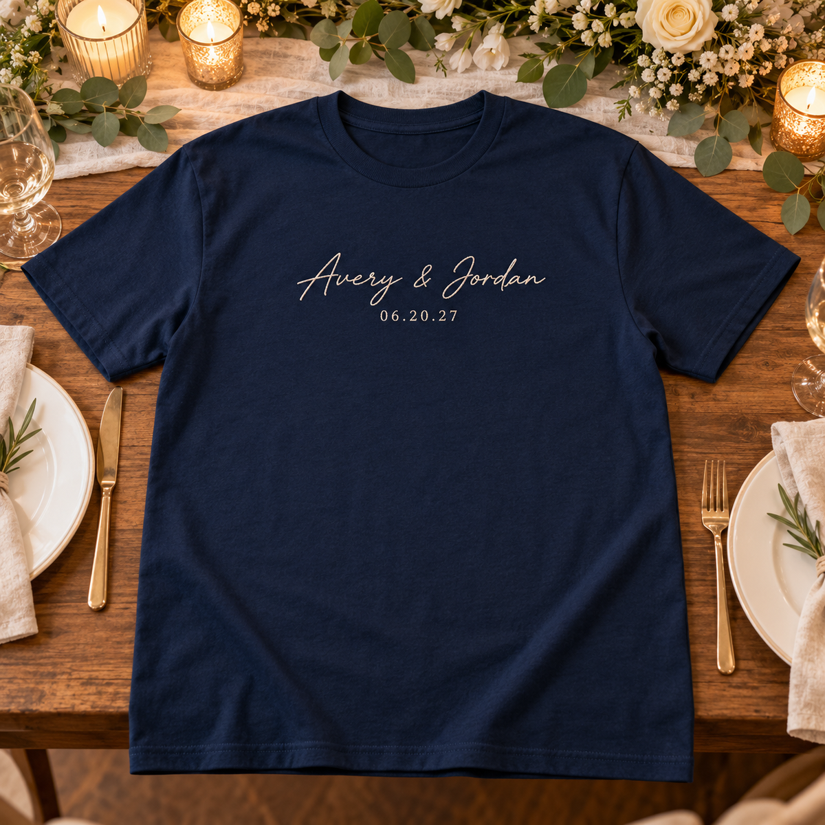 Rehearsal Dinner Hosts Embroidered T-Shirt; hero. One Day for Lifetime